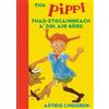Astrid Lindgren Tha Pippi Fhad-stocainneach a' dol air bòrd (Tascabile)