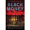 S J Richards Black Money (Tascabile) Luke Sackville Crime