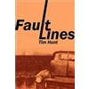 Tim Hunt Fault Lines (Tascabile)