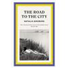 Natalia Ginzburg The Road to the City (Tascabile)