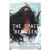 Kate Canterbary The Space Between (Tascabile)