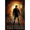Tina Folsom Immortal Unveiled (Stealth Guardians #5) (Tascabile)