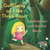 Ann Hamilton-Le Goldilocks and the Three Bears Goldlöckchen und die (Tascabile)