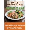 Bishop Queen Word2Eat Your Daily Bite of the Word of God 2026 (Tascabile)