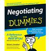 For Dummies Negotiating For Dummies, 2nd Edition (Foreword byDavid Frohnmayer, President, University of Oregon)