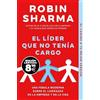 Penguin Bolsillo El líder que no tenía cargo (edición limitada · Black Friday): Una fábula moderna sobre el liderazgo en la empresa y en la vida