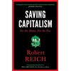 Icon Books Ltd Saving Capitalism: For The Many, Not The Few