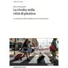 Red Star Press La rivolta nella città di plastica. La resistenza alla turistificazione nel Paese Basco