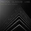 Preston Glasgow-Lowe Something About Rainbows Album