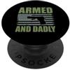 Gun Dad Father Gifts Armato E Papà Divertente Pistola Papà Padre Tiro Umorismo PopSockets PopGrip Adesivo