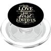 Bible Scripture John 4:19 Christian Tees We Love Because He First Loved Us 1 Giovanni 4:19 Versetto della Bibbia PopSockets PopGrip per MagSafe