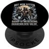 Gattino Divertente Meme Del Lupo Mannaro Not Now Kitten Daddy Is Increasing Shareholder Value PopSockets PopGrip Adesivo
