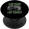 Sniper Marksman Gifts Se hai sentito The Shot Sniper Marksman Gun Humor PopSockets PopGrip Adesivo