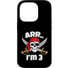 Pirate Birthday Family Gifts Custodia per iPhone 14 Pro ARR I'm 3 Pirate Birthday Skull Crossed Swords Kids