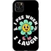 Flower Joke Humor I Pee When I Laugh Fun Custodia per iPhone 11 Pro Max I Pee When I Laugh Flower Pipì Scherzo Umorismo Sarcastico