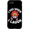 Flower Joke Humor I Pee When I Laugh Fun Custodia per iPhone SE (2020) / 7/8 I Pee When I Laugh Flower Pipì Scherzo Umorismo Sarcastico