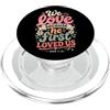 Bible Scripture John 4:19 Tees We Love Because He First Loved Us 1 Giovanni 4:19 Versetto della Bibbia PopSockets PopGrip per MagSafe