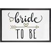 Fabulous Zerbino bianco - Bride to be Future Sposa Matrimonio Fidanzata - Dimensioni: 75 x 50 cm