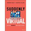 Karin M. Reed Joseph A. Allen Suddenly Virtual (Copertina rigida)