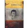 Jack Kerouac Orpheus Emerged (Tascabile)