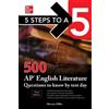 Shveta Verma Mi 5 Steps to a 5: 500 AP English Literature Questions (Tascabile)