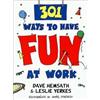 HEMSATH 301 Ways to Have Fun at Work (Tascabile)