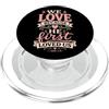 Bible Scripture John 4:19 Christian Tees We Love Because He First Loved Us 1 Giovanni 4:19 Versetto della Bibbia PopSockets PopGrip per MagSafe