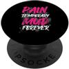Mud Run Marathon Outfits Schlammlauf Des Pain Temporary Mud Forever Muddy Race Mud Run PopSockets PopGrip Adesivo
