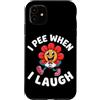 Flower Joke Humor I Pee When I Laugh Fun Custodia per iPhone 11 I Pee When I Laugh Flower Pipì Scherzo Umorismo Sarcastico