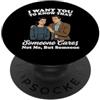 The Sarcastic introvert Voglio che tu sappia che a qualcuno importa non a me ma a qualcuno PopSockets PopGrip Adesivo
