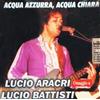Aracri Lucio Omaggio A Lucio Battisti (CD)