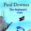 Paul Downes The Boatman's Cure (CD) Album