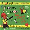 Manu Chao Sibérie M'était Contéee (CD) Album