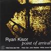 Ryan Kisor Quartet Point of Arrival (CD) Album
