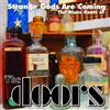 Various Artists Strange Gods Are Coming: The Blues Roots of the Doors (CD) Album