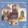 Clive Driskill-Smith The Organs of Eton College (CD) Album