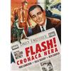 Sinister Film Flash! Cronaca Nera (DVD) Julie Bishop Rod Cameron Ben Cooper