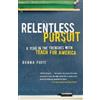 Donna Foote Relentless Pursuit (Tascabile)