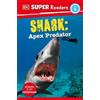DK Super Readers Level 4 Shark: Apex Predator (Tascabile) DK Super Readers