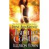 Jayne Castle Illusion Town (Tascabile) Harmony Novel