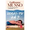Guillaume Musso Seras-tu là ?: Roman (Tascabile)