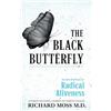 Richard Moss The Black Butterfly (Tascabile)