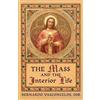 Bernardo Vasconcelos The Mass and The Interior Life (Tascabile)