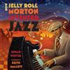 Jonah Winter How Jelly Roll Morton Invented Jazz (Tascabile)