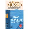 Guillaume Musso Que serais-je sans toi ?: Roman (Tascabile)
