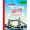 PONS Von 0 auf 500 Sätze Englisch: Spielend leicht Englisch lernen m (Tascabile)