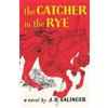 J. D. Salinger The Catcher in the Rye (Copertina rigida)