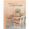 Marge Jones More Custom Slipcovers (Tascabile) Marge's Custom Slipcovers