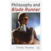 Timothy Shanahan Philosophy and Blade Runner (Tascabile)