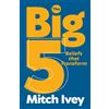 Mitch Ivey The Big 5 (Tascabile)